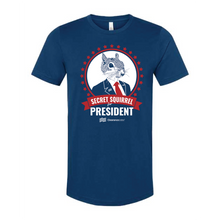 Load image into Gallery viewer, Secret Squirrel for President T-Shirt